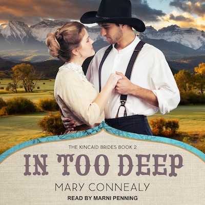 In Too Deep – omslag til lydbogen af Mary Connealy