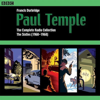 Paul Temple: The Complete Radio Collection: Volume Three – omslag til lydbogen af Francis Durbridge