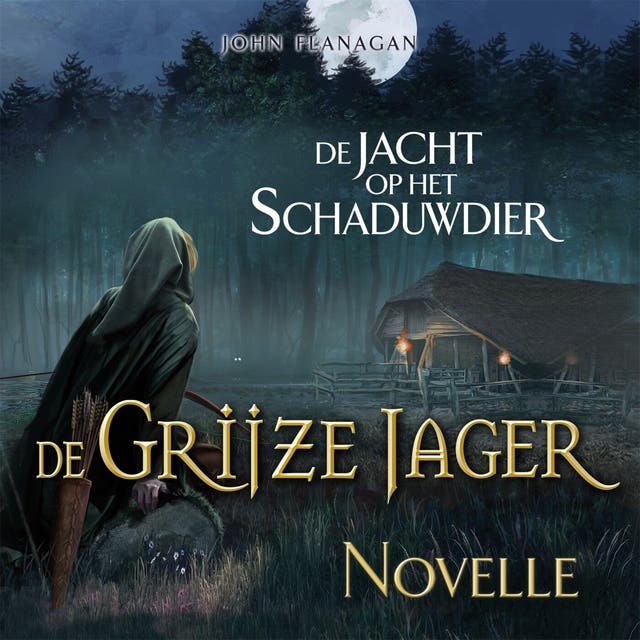 De jacht op het schaduwdier: Novelle