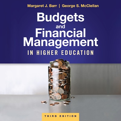 Budgets and Financial Management in Higher Education, 3rd Edition – omslag til lydbogen af Margaret J. Barr, George S. McClellan