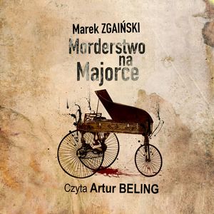 Morderstwo na Majorce – okładka audiobooka, autor Marek Zgaiński