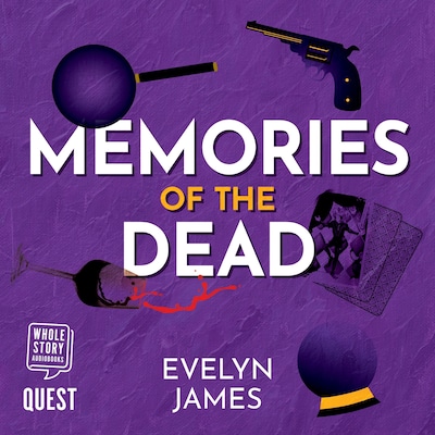 Memories of the Dead – omslag til lydbogen af Evelyn James