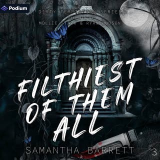 Filthiest of Them All: Dirty Temptation, Book 3 – omslag till ljudboken av Samantha Barrett