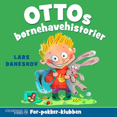 Ottos børnehavehistorier - For-pokker-klubben – omslag til lydbogen af Lars Daneskov