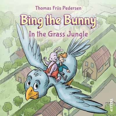 Bing the Bunny #3: In the Grass Jungle – omslag til lydbogen af Thomas Friis Pedersen