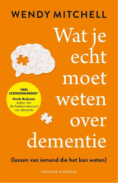 Wat je echt moet weten over dementie: (lessen van iemand die het kan weten) – omslag van het luisterboek van Wendy Mitchell