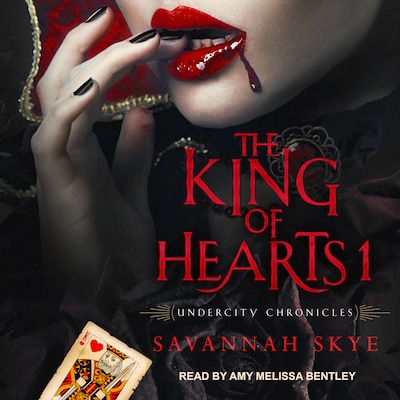 The King of Hearts 1 – omslag til lydbogen af Savannah Skye