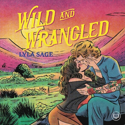 Wild and Wrangled (svensk utgåva) – omslag till ljudboken av Lyla Sage