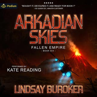 Arkadian Skies: Fallen Empire, Book 6