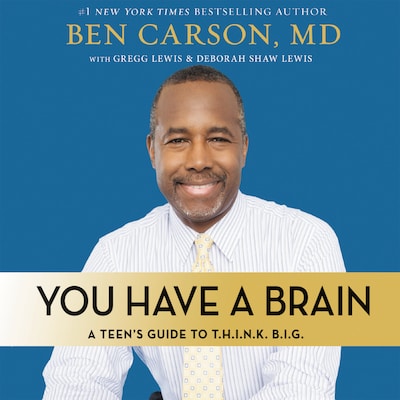 You Have a Brain – omslag til lydbogen af Ben Carson, M.D.