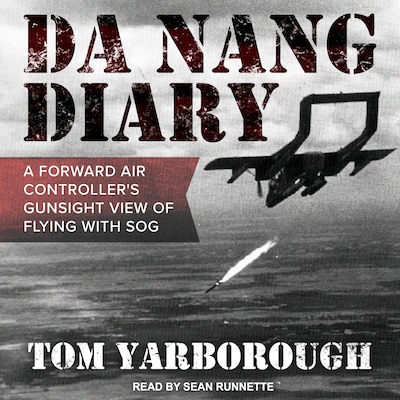 Da Nang Diary – omslag til lydbogen af Tom Yarborough