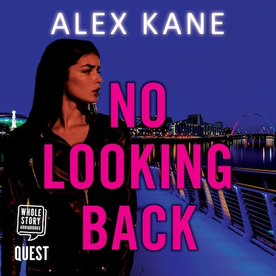 No Looking Back – omslag til lydbogen af Alex Kane