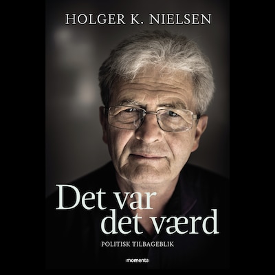 Det var det værd – omslag til lydbogen af Holger K. Nielsen
