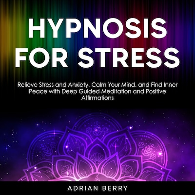 Hypnosis for Stress