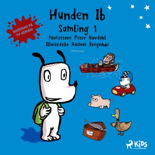 Hunden Ib - Samling 1 – omslag till ljudboken av Peter Nordahl