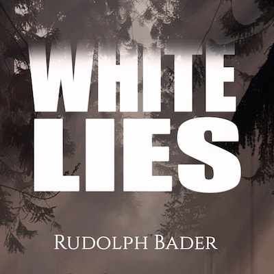 White Lies – omslag til lydbogen af Rudolph Bader