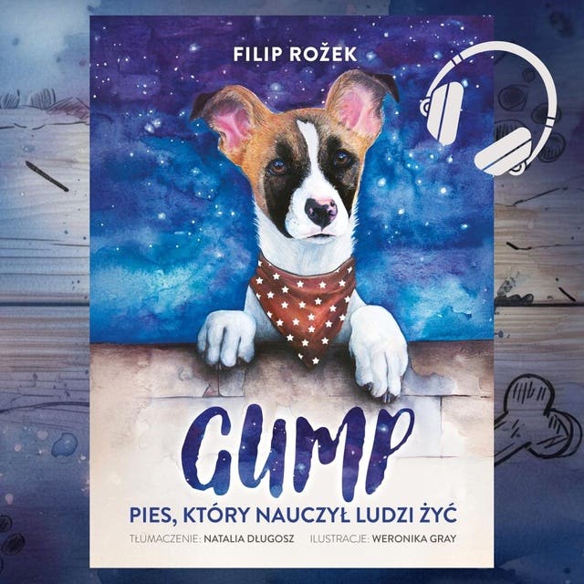 Gump. Pies, który nauczył ludzi żyć