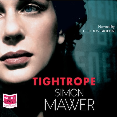 Tightrope – omslag til lydbogen af Simon Mawer