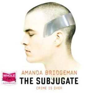 The Subjugate – okładka audiobooka, autor Amanda Bridgeman
