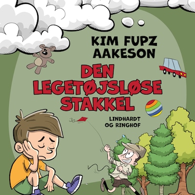 Den legetøjsløse stakkel – omslag til lydbogen af Kim Fupz Aakeson