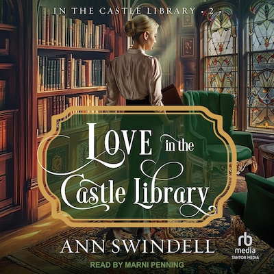Love in the Castle Library – omslag til lydbogen af Ann Swindell