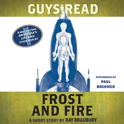 Guys Read: Frost and Fire – omslag til lydbogen af Ray Bradbury