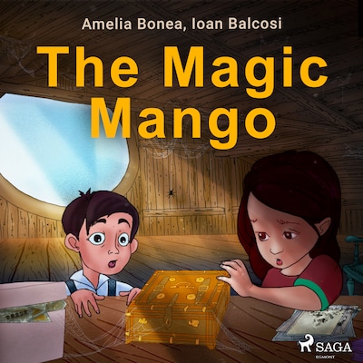The Magic Mango – omslag til lydbogen af Ioan Balcosi, Amelia Bonea