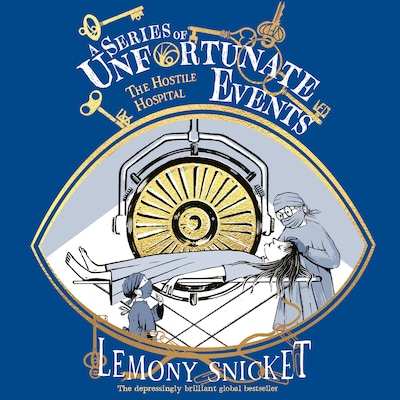 The Hostile Hospital – omslag til lydbogen af Lemony Snicket