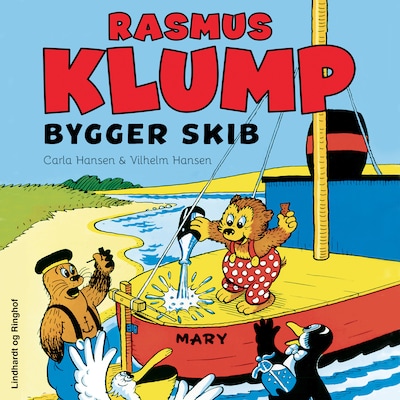 Rasmus Klump bygger skib – omslag til lydbogen af Carla Hansen, Vilhelm Hansen