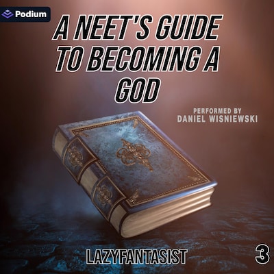 A Neet's Guide to Becoming a God 3 – omslag til lydbogen af LazyFantasist