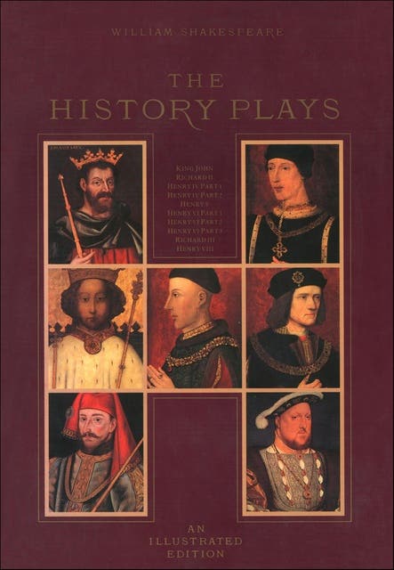 The History Plays: An Illustrated Edition – omslag til lydbogen af William Shakespeare