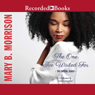 The One I've Waited For – omslag til lydbogen af Mary B. Morrison