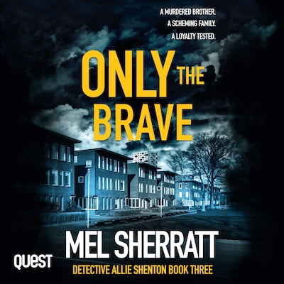 Only the Brave – omslag til lydbogen af Mel Sherratt
