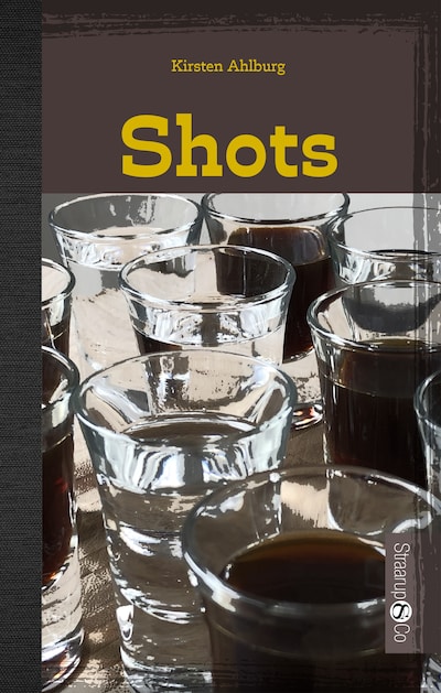 Shots – omslag til lydbogen af Kirsten Ahlburg