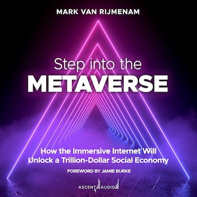 Step into the Metaverse – omslag til lydbogen af Mark Van Rijmenam