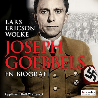 Joseph Goebbels : en biografi
