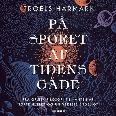 På sporet af tidens gåde – omslag til lydbogen af Troels Harmark