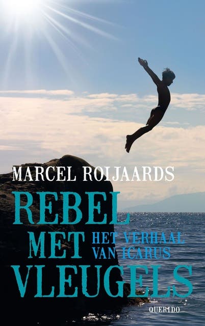 Rebel met vleugels: onze belevenissen met Icarus – omslag van het luisterboek van Marcel Roijaards