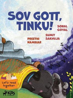 Sov gott, Tinku! – omslag till ljudboken av Preethi Nambiar,Sonal Goyal,Sumit Sakhuja