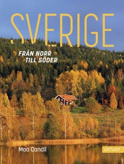 Sverige – från norr till söder