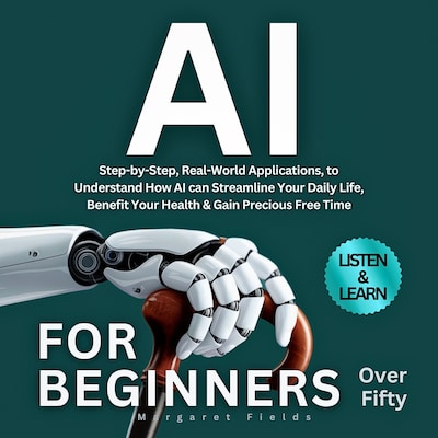 AI For Beginners Over Fifty – omslag til lydbogen af Margaret Fields
