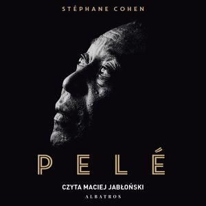 Pelé – okładka audiobooka, autor Stéphane Cohen