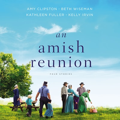 An Amish Reunion – omslag til lydbogen af Amy Clipston, Beth Wiseman, Kathleen Fuller