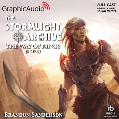 The Way of Kings (5 of 5) [Dramatized Adaptation] – omslag til lydbogen af Brandon Sanderson
