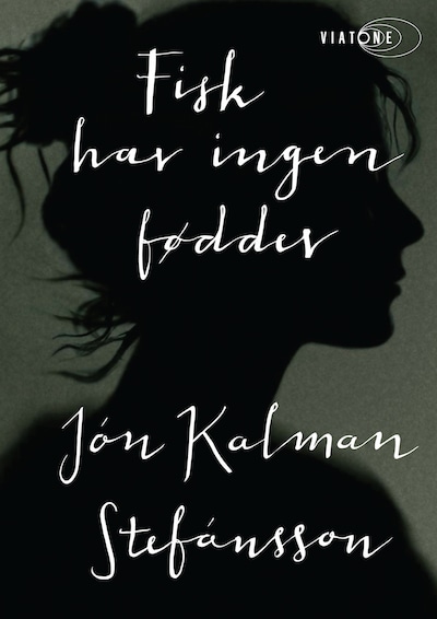 Fisk har ingen fødder – omslag til lydbogen af Jón Kalman Stefánsson