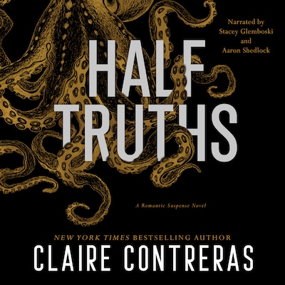 Half Truths – omslag til lydbogen af Claire Contreras