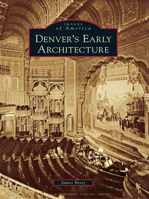 Denver's Early Architecture – omslag til lydbogen af James Bretz