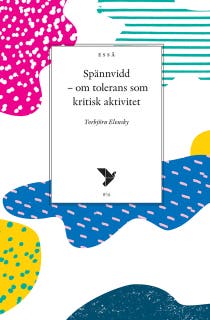 Spännvidd – om tolerans som kritisk aktivitet – omslag till ljudboken av Torbjörn Elensky