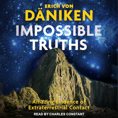 Impossible Truths – omslag til lydbogen af Erich von Daniken