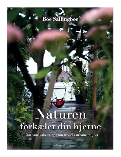 Naturen forkæler din hjerne – omslag til lydbogen af Boe Sallingboe